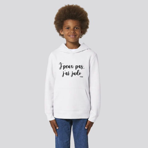 SWEAT SHIRT CAPUCHE KIDS - J'PEUX PAS J'AI JUDO 2 Tunetoo