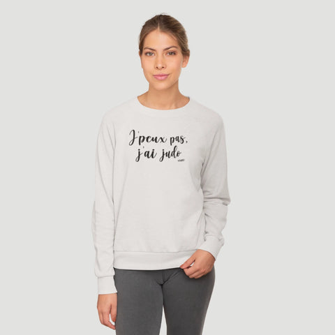 SWEAT-SHIRT FEMME - J'PEUX PAS J'AI JUDO 2 Tunetoo