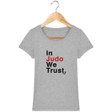 T-SHIRT FEMME - IN JUDO WE TRUST Tunetoo