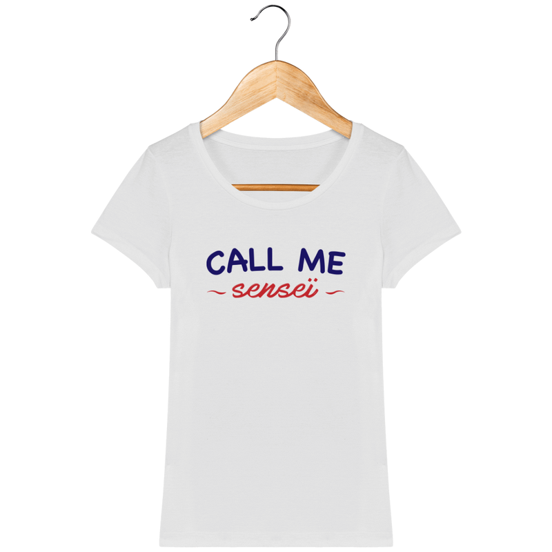T-SHIRT FEMME - CALL ME SENSEI Tunetoo