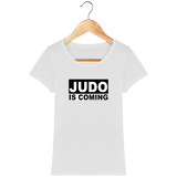 T-SHIRT FEMME - JUDO IS COMING Tunetoo