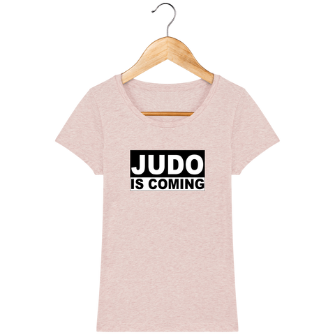 T-SHIRT FEMME - JUDO IS COMING Tunetoo