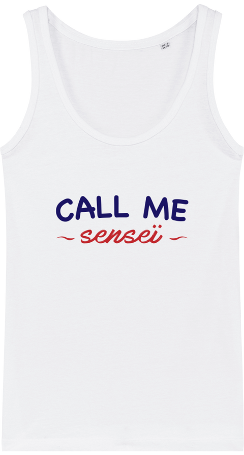 DEBARDEUR FEMME - CALL ME SENSEI Tunetoo