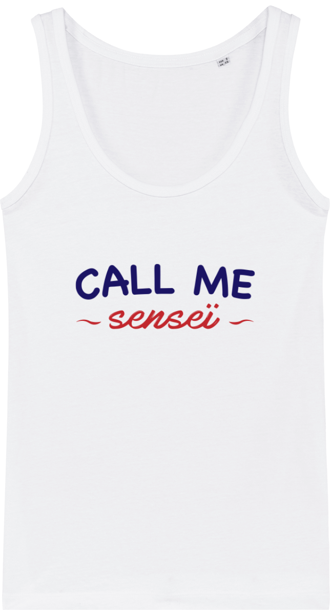DEBARDEUR FEMME - CALL ME SENSEI Tunetoo