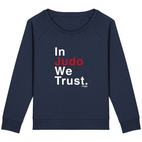 SWEAT-SHIRT FEMME - IN JUDO WE TRUST Tunetoo