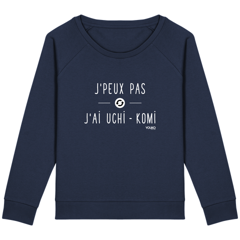 SWEAT-SHIRT FEMME - J'PEUX PAS J'AI UCHI KOMI Tunetoo