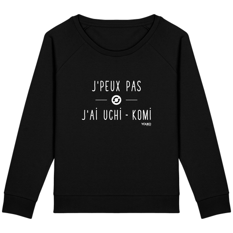 SWEAT-SHIRT FEMME - J'PEUX PAS J'AI UCHI KOMI Tunetoo