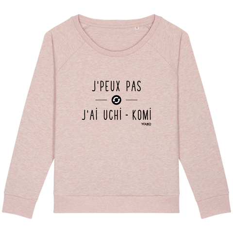 SWEAT-SHIRT FEMME - J'PEUX PAS J'AI UCHI KOMI Tunetoo