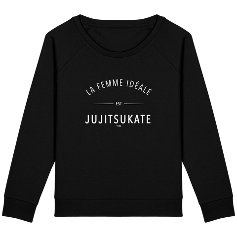SWEAT-SHIRT FEMME - LA FEMME IDEALE EST JUJITSUKATE Tunetoo