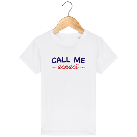 T-SHIRT KIDS - CALL ME SENSEI Tunetoo