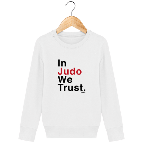 SWEAT SHIRT KIDS - IN JUDO WE TRUST Tunetoo