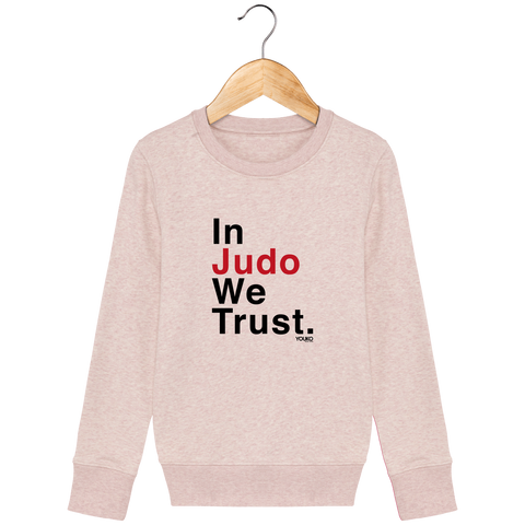 SWEAT SHIRT KIDS - IN JUDO WE TRUST Tunetoo