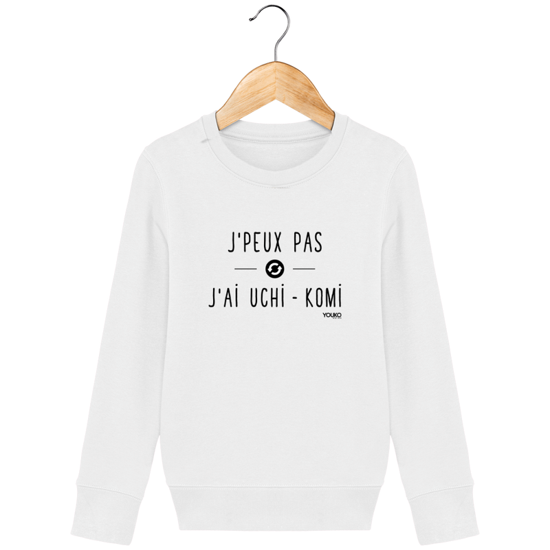 SWEAT SHIRT KIDS - J'PEUX PAS J'AI UCHI KOMI Tunetoo