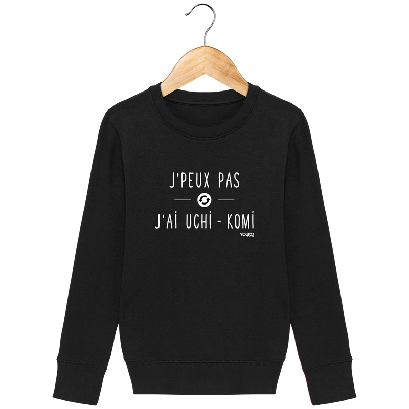 SWEAT SHIRT KIDS - J'PEUX PAS J'AI UCHI KOMI Tunetoo