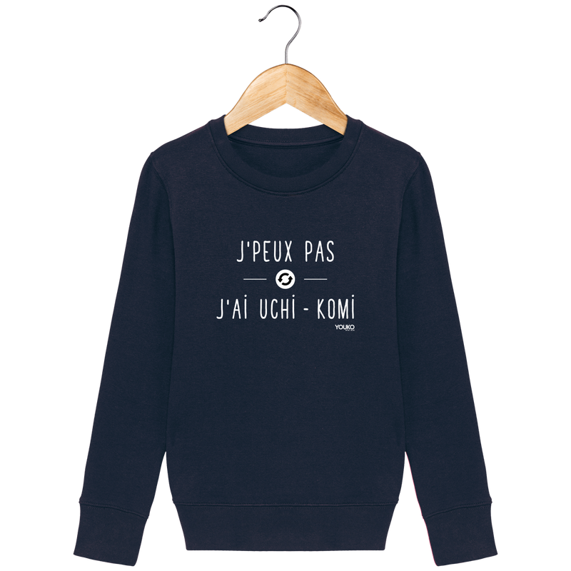 SWEAT SHIRT KIDS - J'PEUX PAS J'AI UCHI KOMI Tunetoo