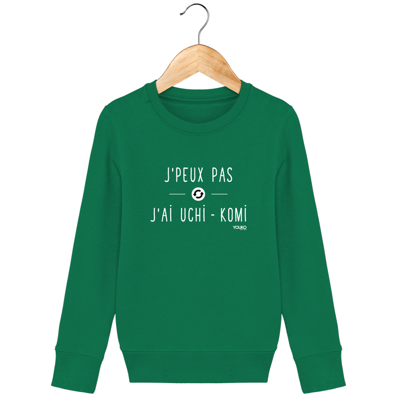 SWEAT SHIRT KIDS - J'PEUX PAS J'AI UCHI KOMI Tunetoo