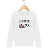 SWEAT SHIRT KIDS - SUPER POUVOIR (G) Tunetoo