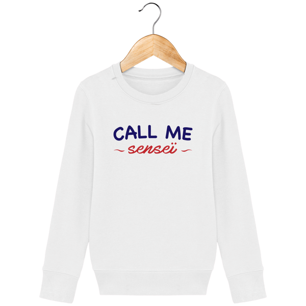 SWEAT SHIRT KIDS - CALL ME SENSEI Tunetoo
