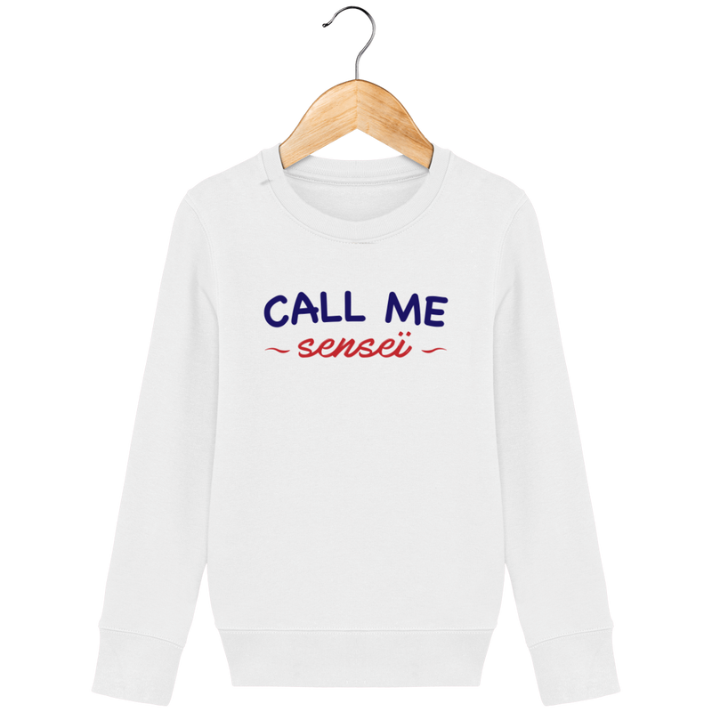 SWEAT SHIRT KIDS - CALL ME SENSEI Tunetoo