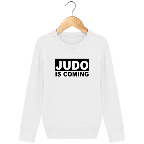 SWEAT SHIRT KIDS - JUDO IS COMING Tunetoo