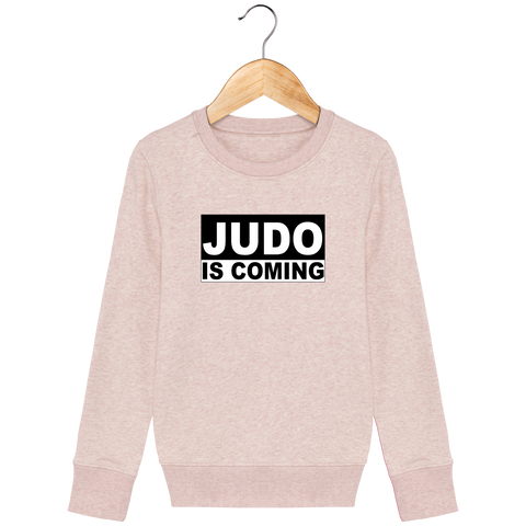 SWEAT SHIRT KIDS - JUDO IS COMING Tunetoo