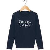 SWEAT SHIRT KIDS - J'PEUX PAS J'AI JUDO 2 Tunetoo