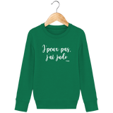 SWEAT SHIRT KIDS - J'PEUX PAS J'AI JUDO 2 Tunetoo