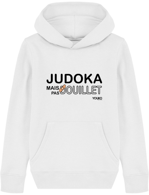 SWEAT SHIRT CAPUCHE KIDS - JUDOKA MAIS PAS DOUILLET Tunetoo