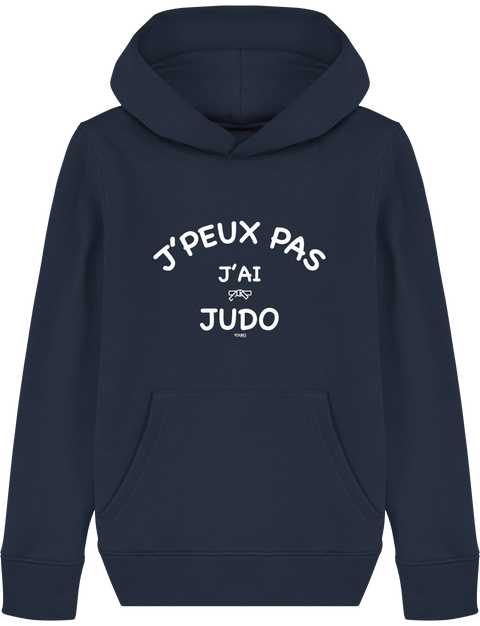 SWEAT SHIRT CAPUCHE KIDS - J'PEUX PAS J'AI JUDO Tunetoo