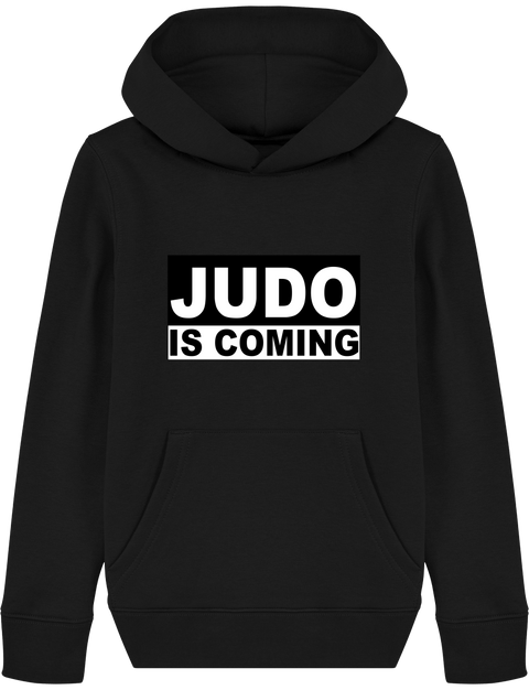 SWEAT SHIRT CAPUCHE KIDS - JUDO IS COMING Tunetoo