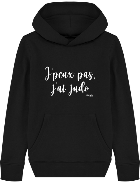 SWEAT SHIRT CAPUCHE KIDS - J'PEUX PAS J'AI JUDO 2 Tunetoo