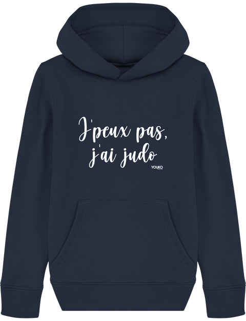 SWEAT SHIRT CAPUCHE KIDS - J'PEUX PAS J'AI JUDO 2 Tunetoo