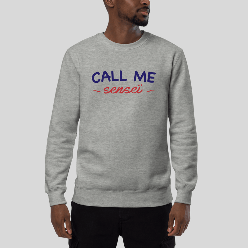 SWEAT-SHIRT HOMME - CALL ME SENSEI Tunetoo
