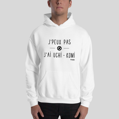 SWEAT SHIRT CAPUCHE HOMME - J'PEUX PAS J'AI UCHI KOMI Tunetoo